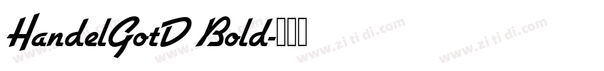 HandelGotD Bold字体转换